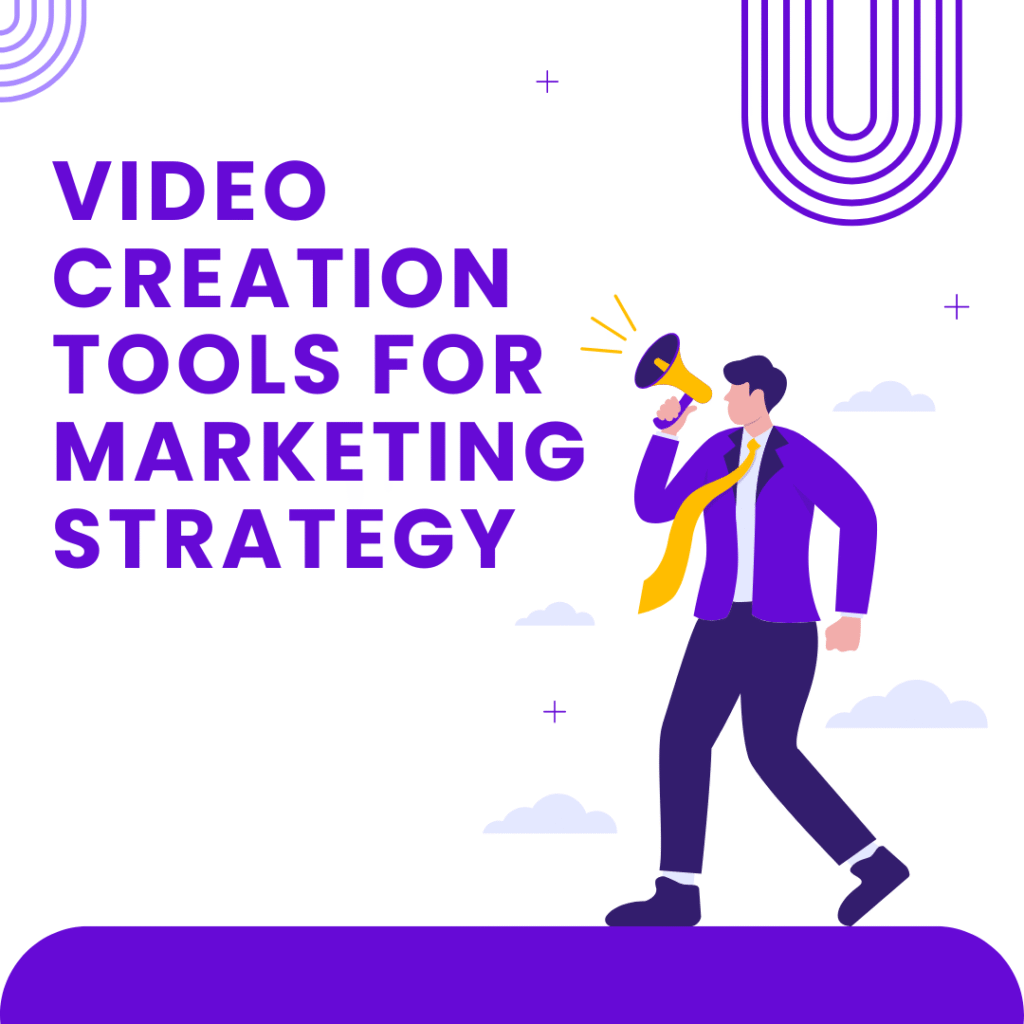 Video creation tools for marketing strategy including AI video makers, 3D animation, editing software, and whiteboard video tools.