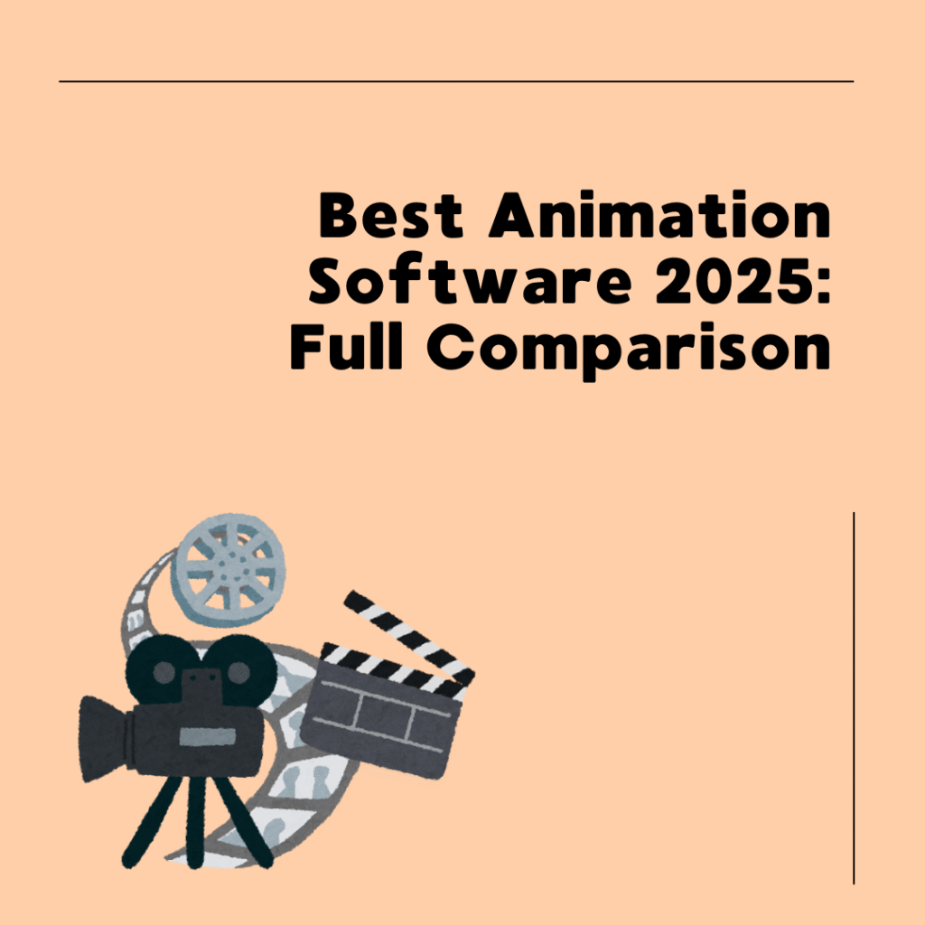 Best animation software 2025 comparison – 2D, motion graphics, whiteboard, and online animation tools